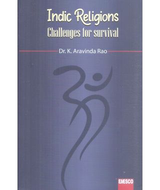 Indic Religions: Challenges For Survival
